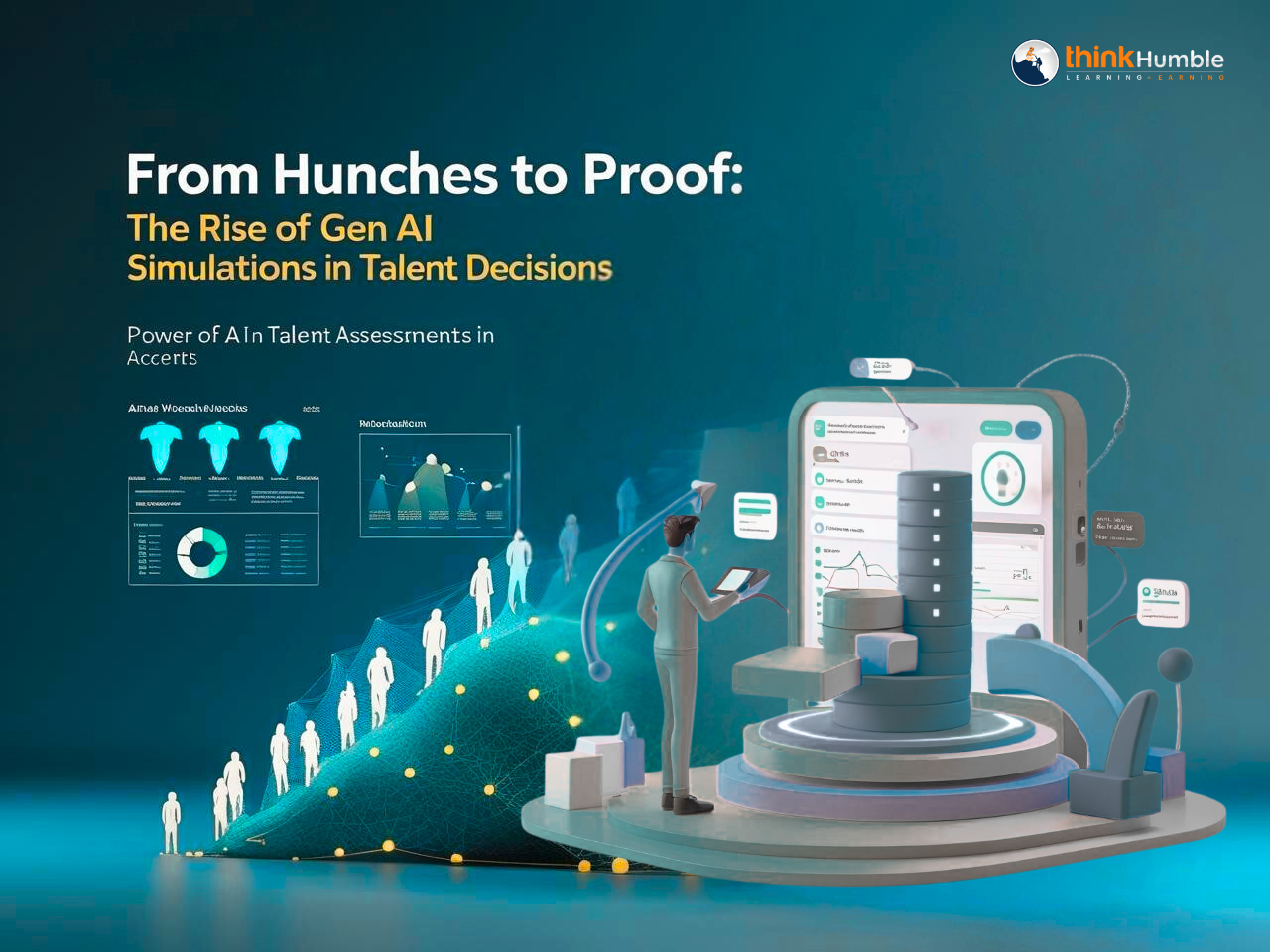 From Hunches to Proof: The Rise of Gen AI Simulations in Talent Decisions